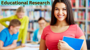 Educational Research: Uncovering the Path to Improved Learning